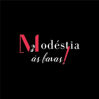 Modéstia às Favas