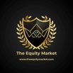 THE EQUITY MARKET