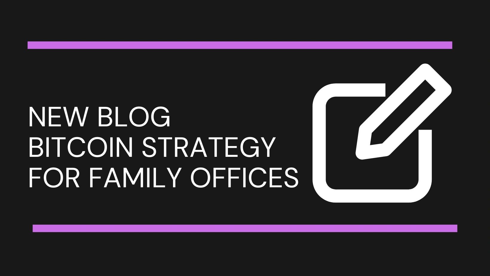 Bitcoin: A Smart Move for Family Offices?