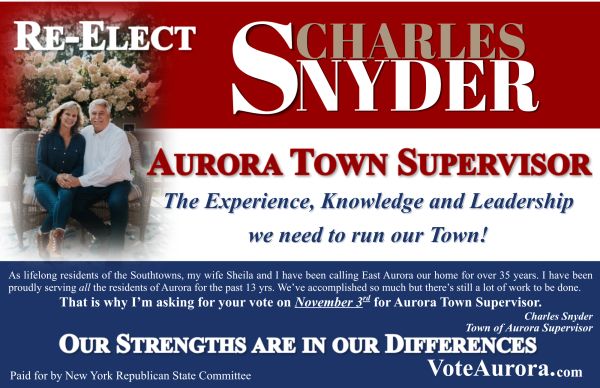 Re-elect Charles Snyder for Aurora Town Supervisor.