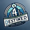 Destined for Real Estate