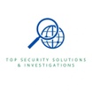 Top Security Solutions & Investigations