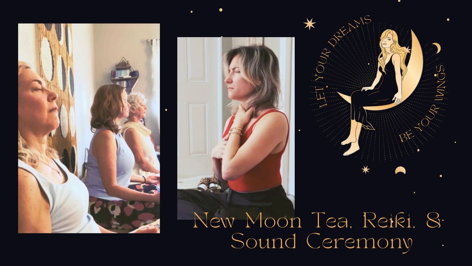 New Moon Tea & Reiki, & Sound Ceremony