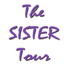 The Sister Tour
