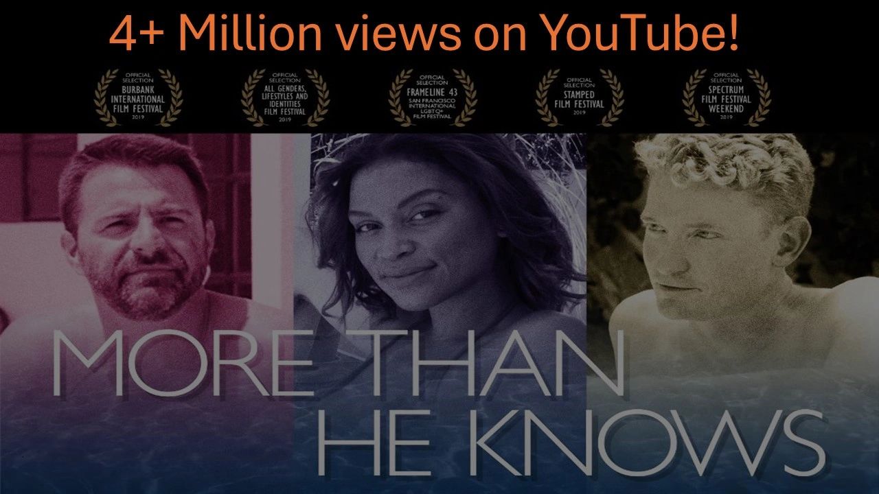 More Than He Knows - LBGT Film, Lbgt Film, Bisexual, Gay Movies