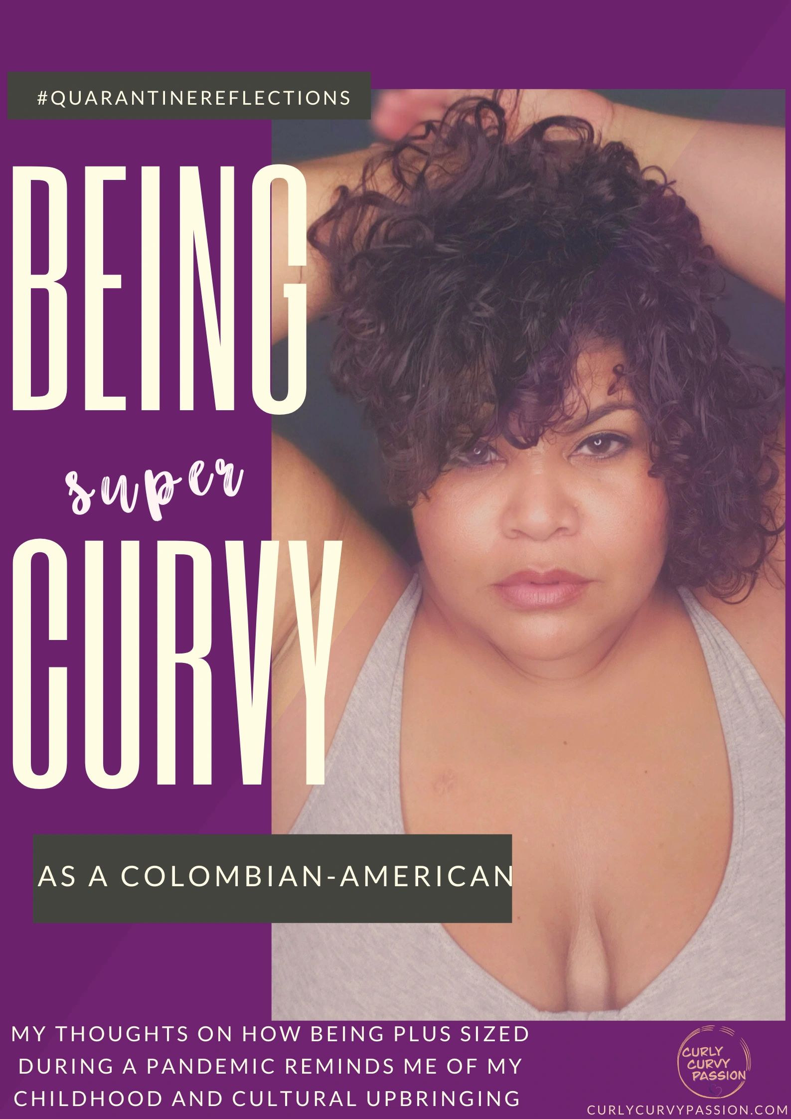 Being Curvy & Colombian-American: the past & present connection