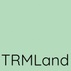 TRM Land