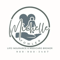 Michelle Fowler Licensed Life Insurance & Medicare Broker