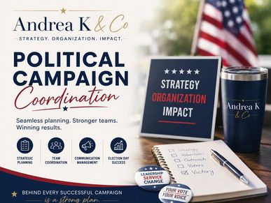 Political campaign coordination with strategic planning and team management.