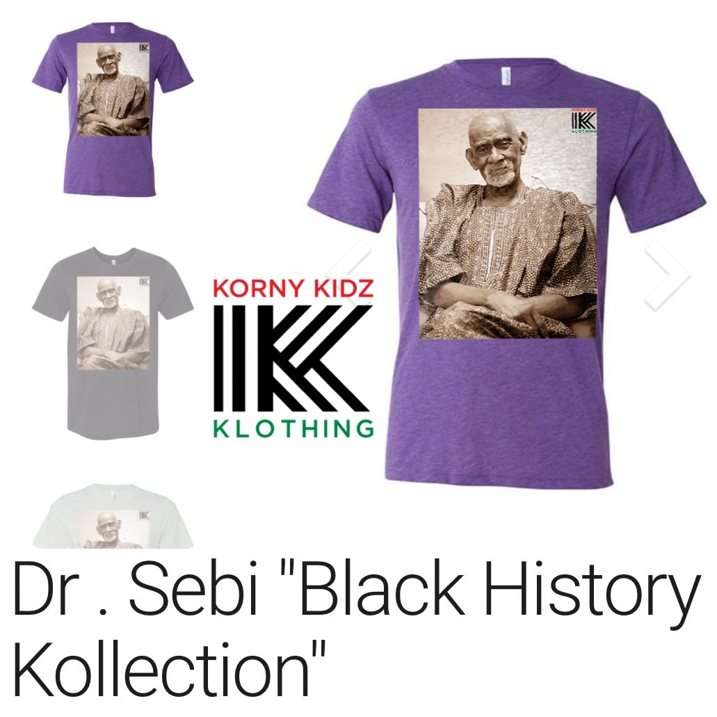 Dr. Sebi "Black History Kollection"
