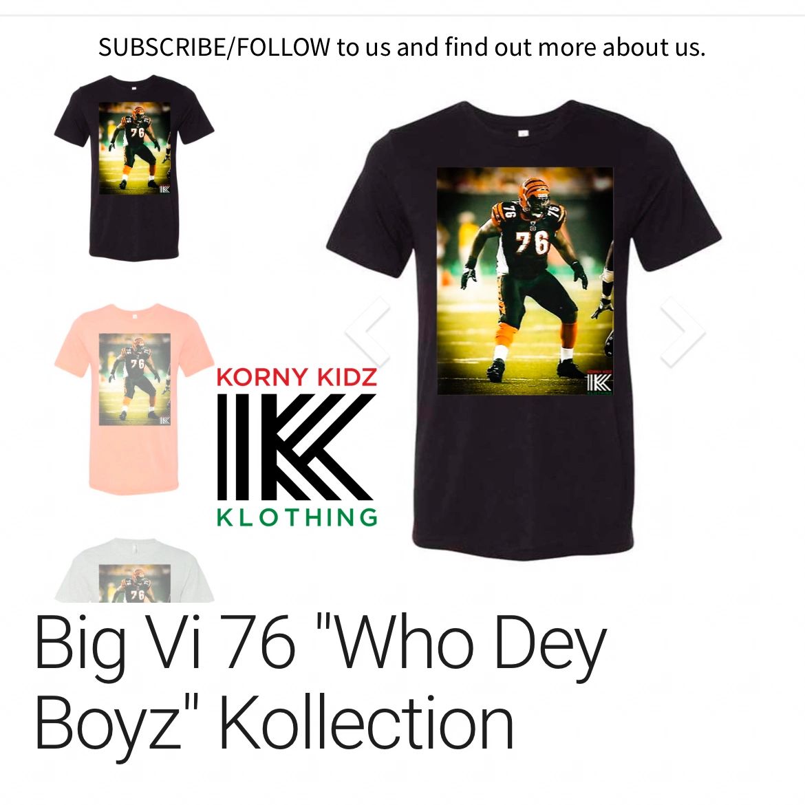 Big Vi 76 "Who Dey Boyz" Kollection
