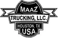 MAAZ Trucking, LLC