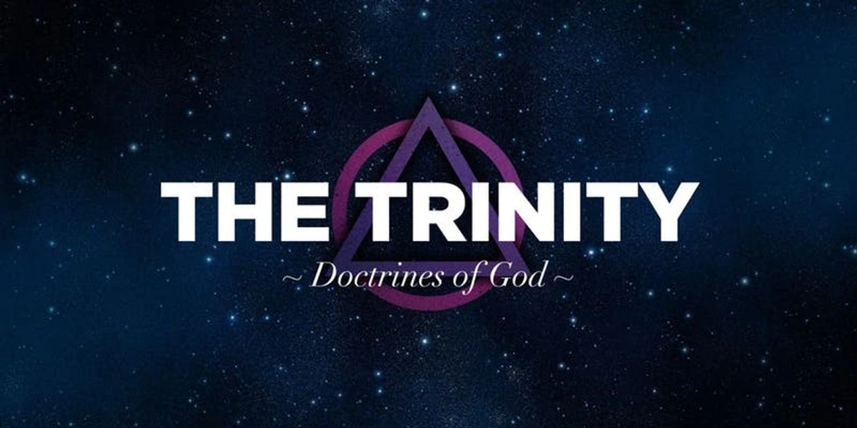 Trinity: Doctrines of God