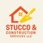 Stucco & construction services LLC 