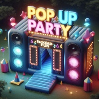 Pop  UP                        
    Party
