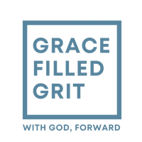 Grace Filled Grit