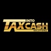 Tax Into Cash