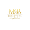 M&B Elite Events