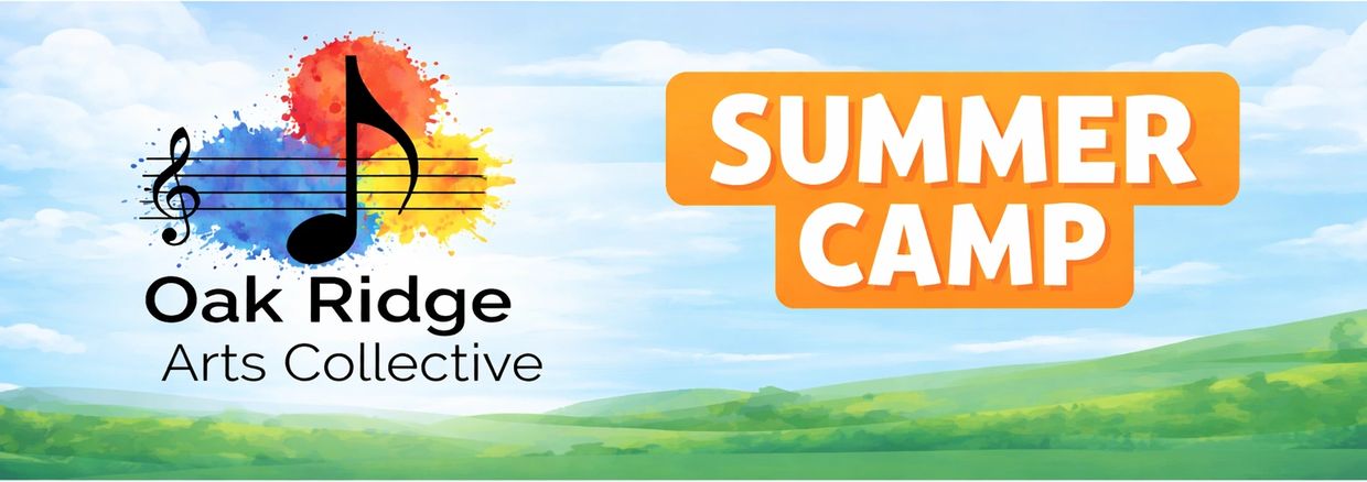 Oak Ridge Arts Collective Summer Camp banner with musical notes.