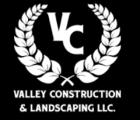 Valley Construction and Landscaping LLC