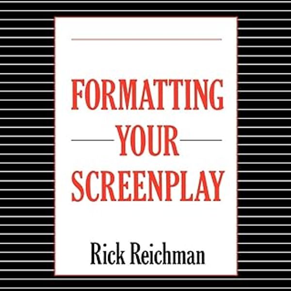 Cover image of Formatting Your Screenplay book.