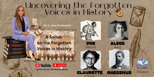 Uncovering forgotten historical figures with Dr. E. Jean Pemberton.