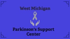 West Michigan Parkinson's Support Center