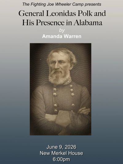 Poster for a lecture on General Leonidas Polk's role in Alabama by Amanda Warren.