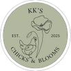 KK's Chicks & Blooms