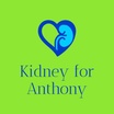 Kidney for Anthony