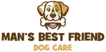 Man's Best Friend Dog Care