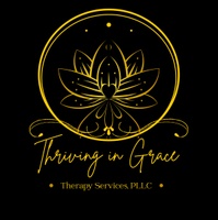 Thriving in Grace Therapy Services, PLLC