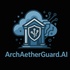 Arch Aether Guard.AI