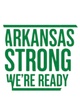 Arkansas Strong We're Ready