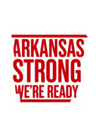 Arkansas Strong We're Ready