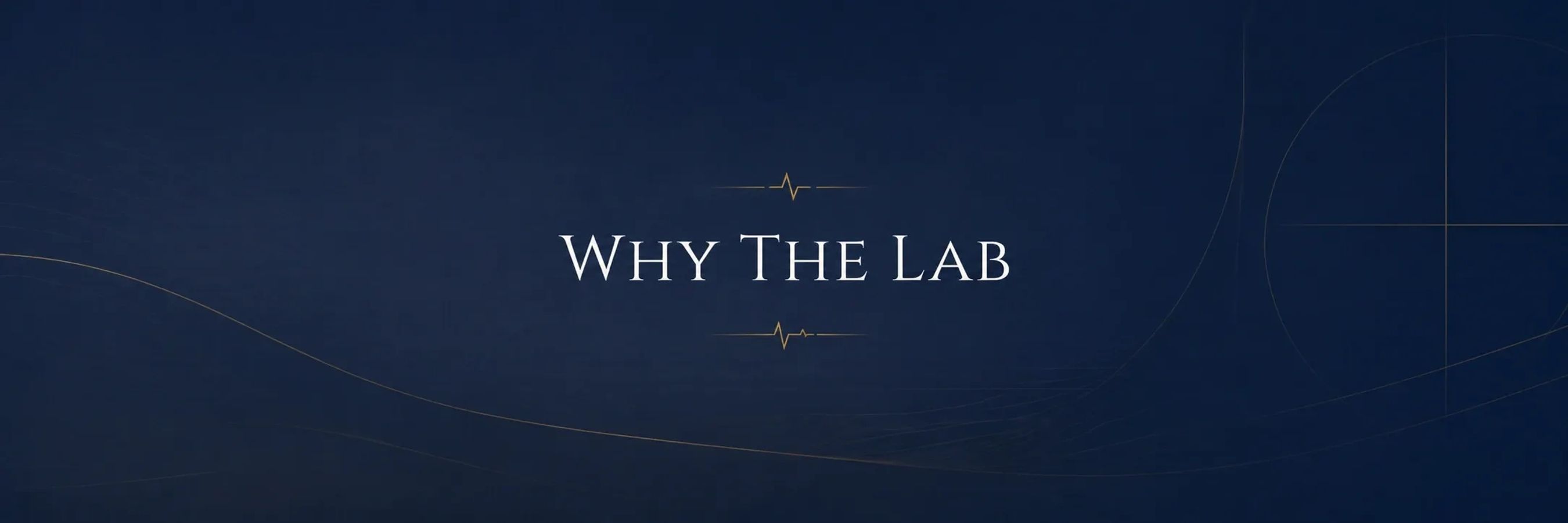 Why The Lab — heartbeat line banner