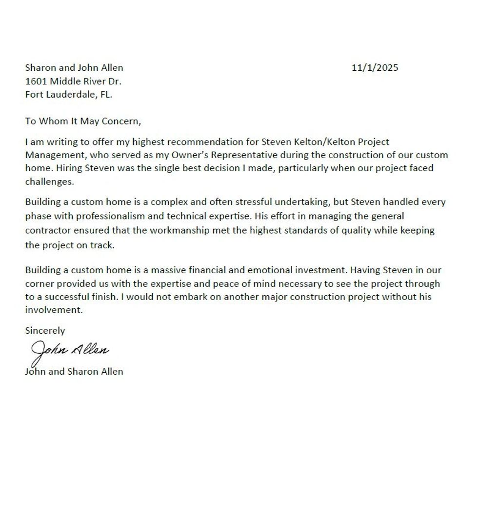 Recommendation letter praising Steven Kelton for excellent project management in custom home construction.