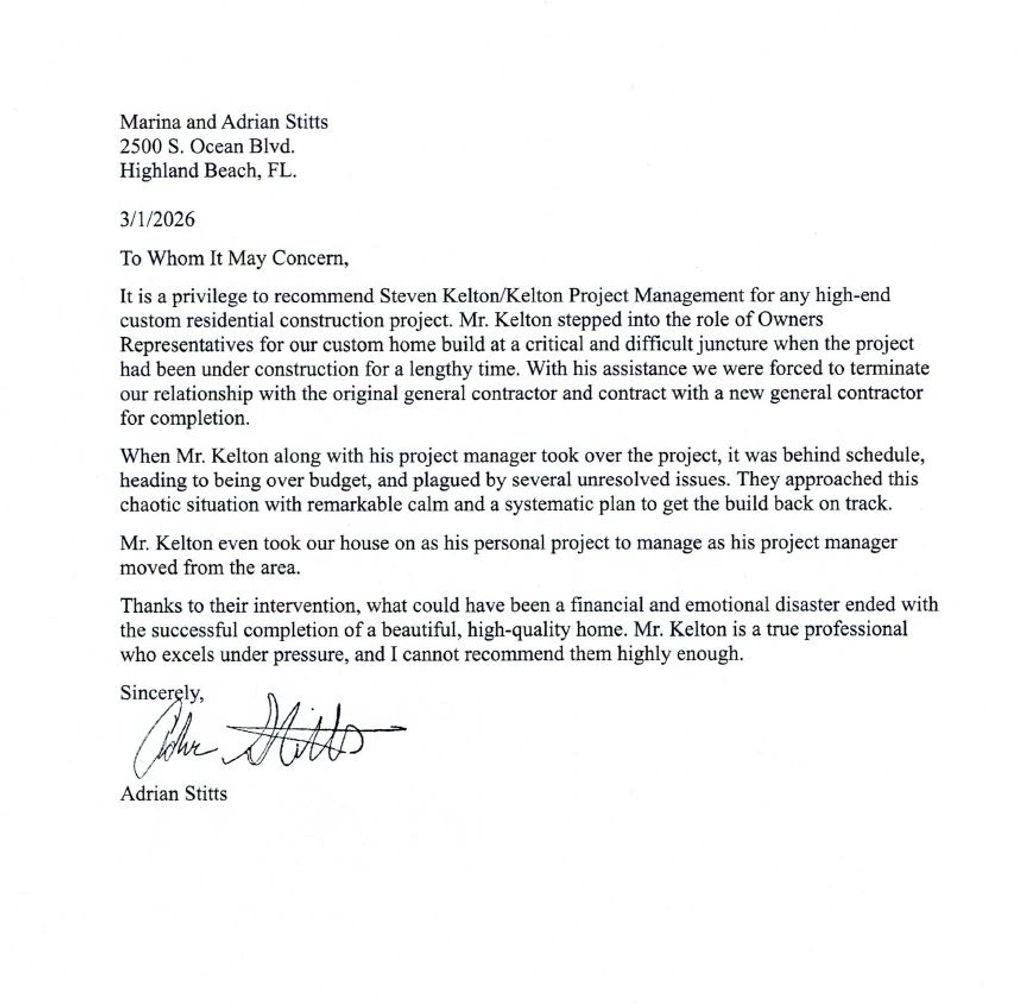 Recommendation letter praising Steven Kelton's project management in residential construction.