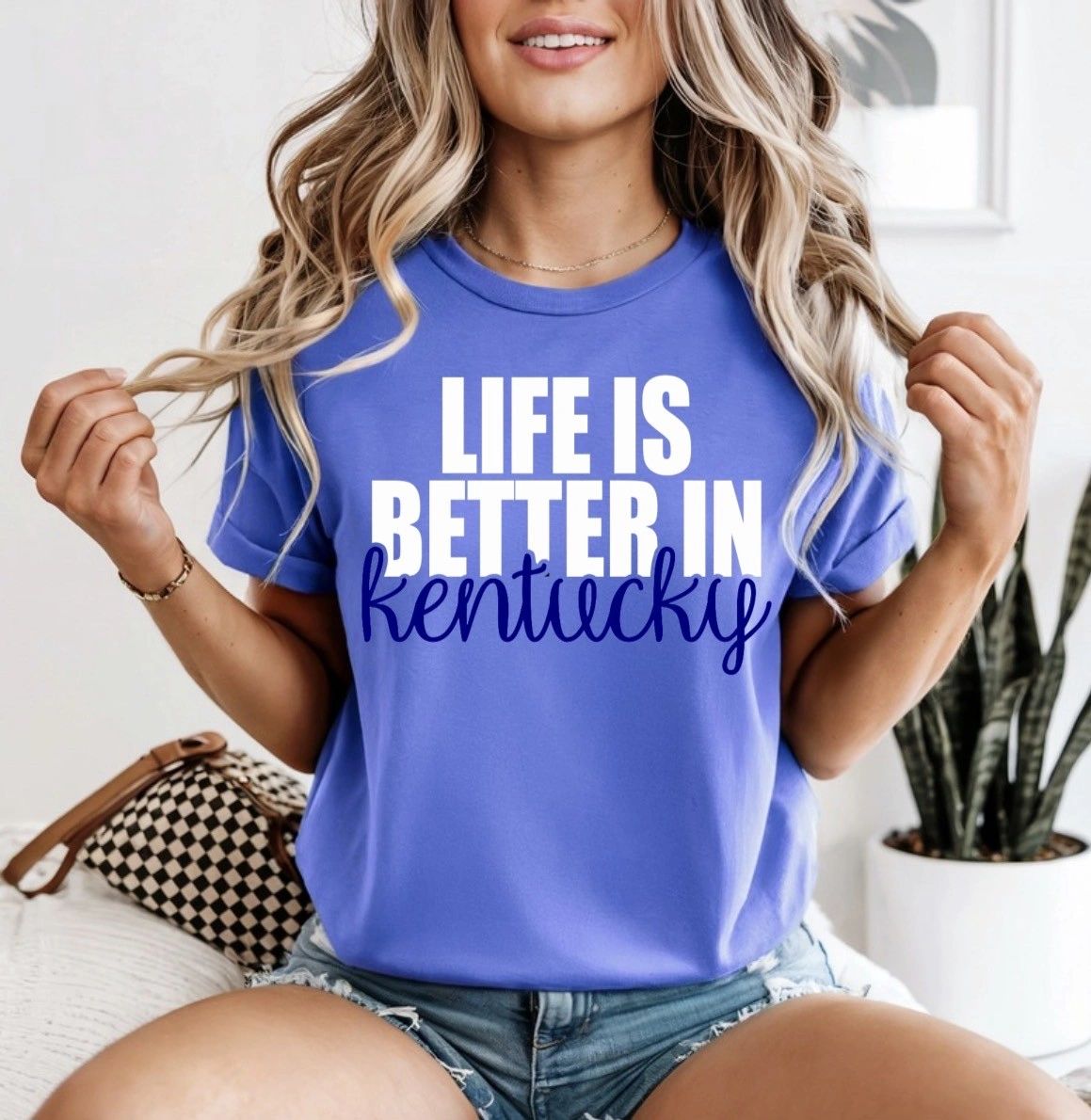 Life's Better in Ky Tee