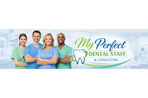 My Perfect Dental Staff Consulting