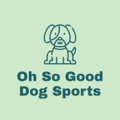 Oh So Good Dog Sports
