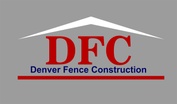 Denver Fence Construction