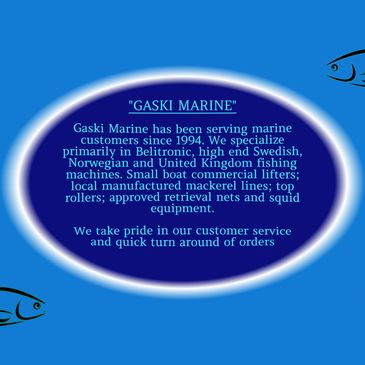 Gaski Marine Fishing Supplies Inc. - delivering high quality products and great customer service.  