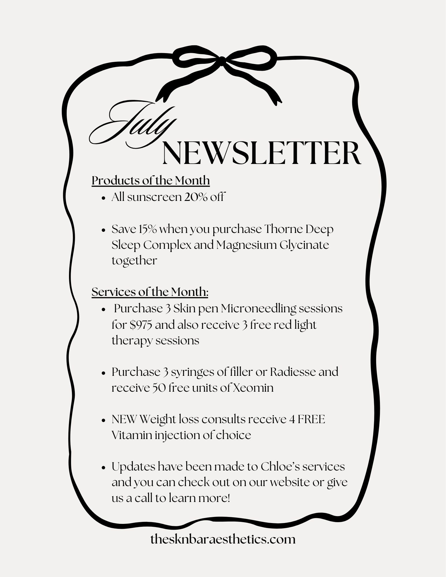 July newsletter with skincare product and service discounts.