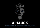 Welcome to A.Hauck Strength and Conditioning!