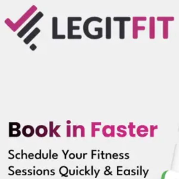 LEGITFIT promotes quick and easy fitness session bookings.