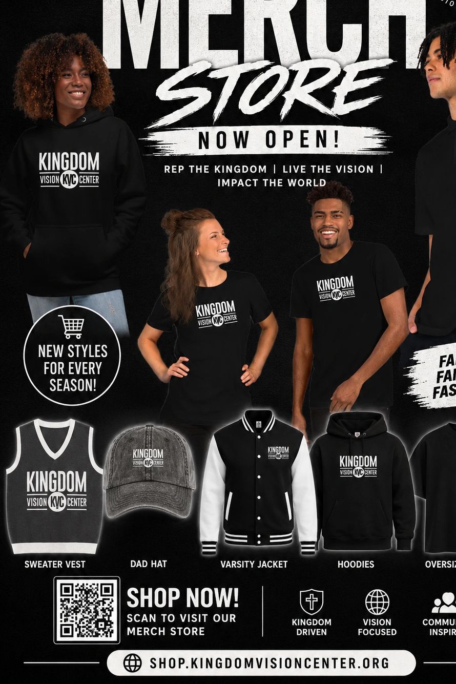 Merch store launch for Kingdom Vision Center apparel.