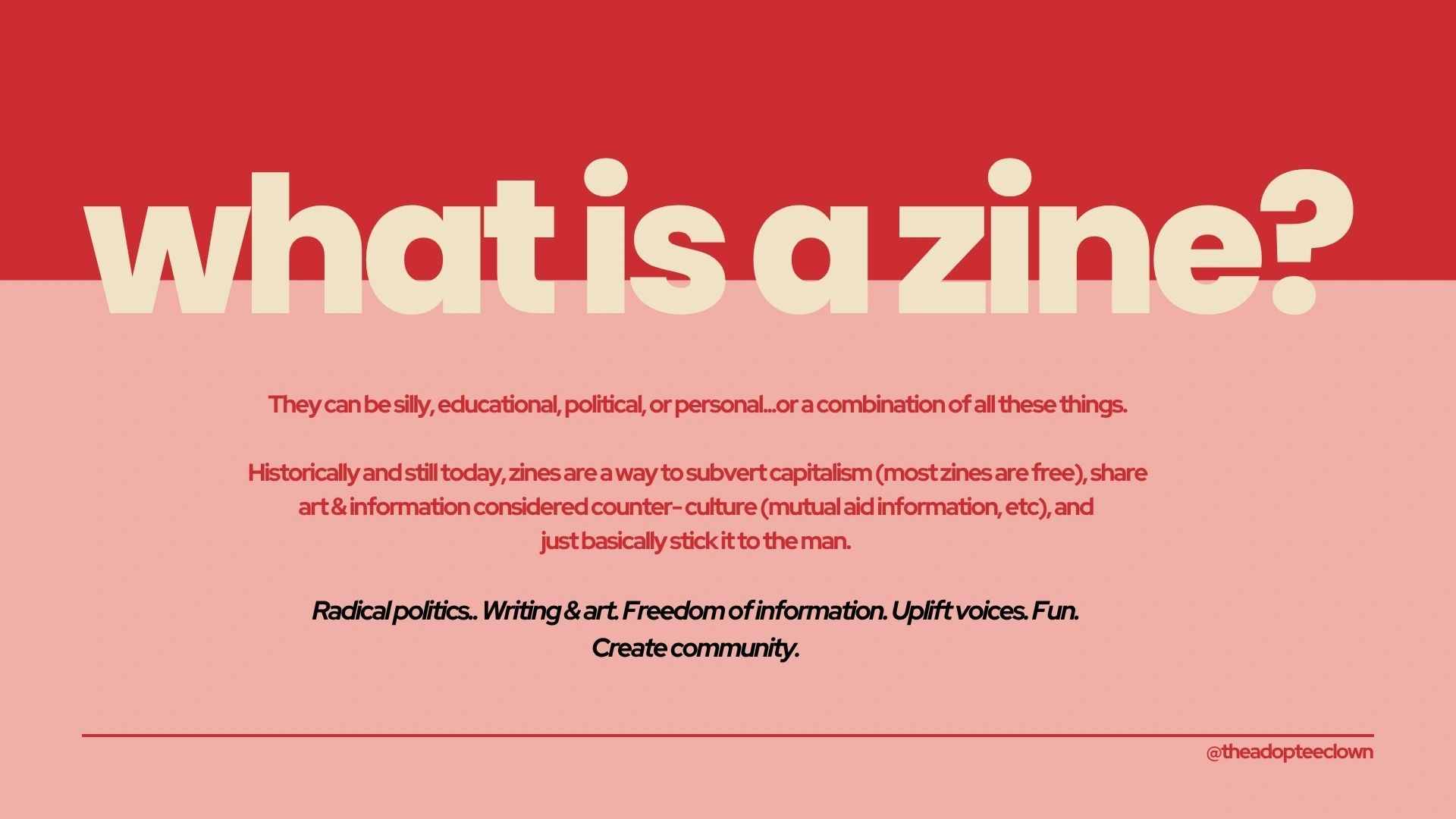 Definition and purpose of a zine in bold colorful text.