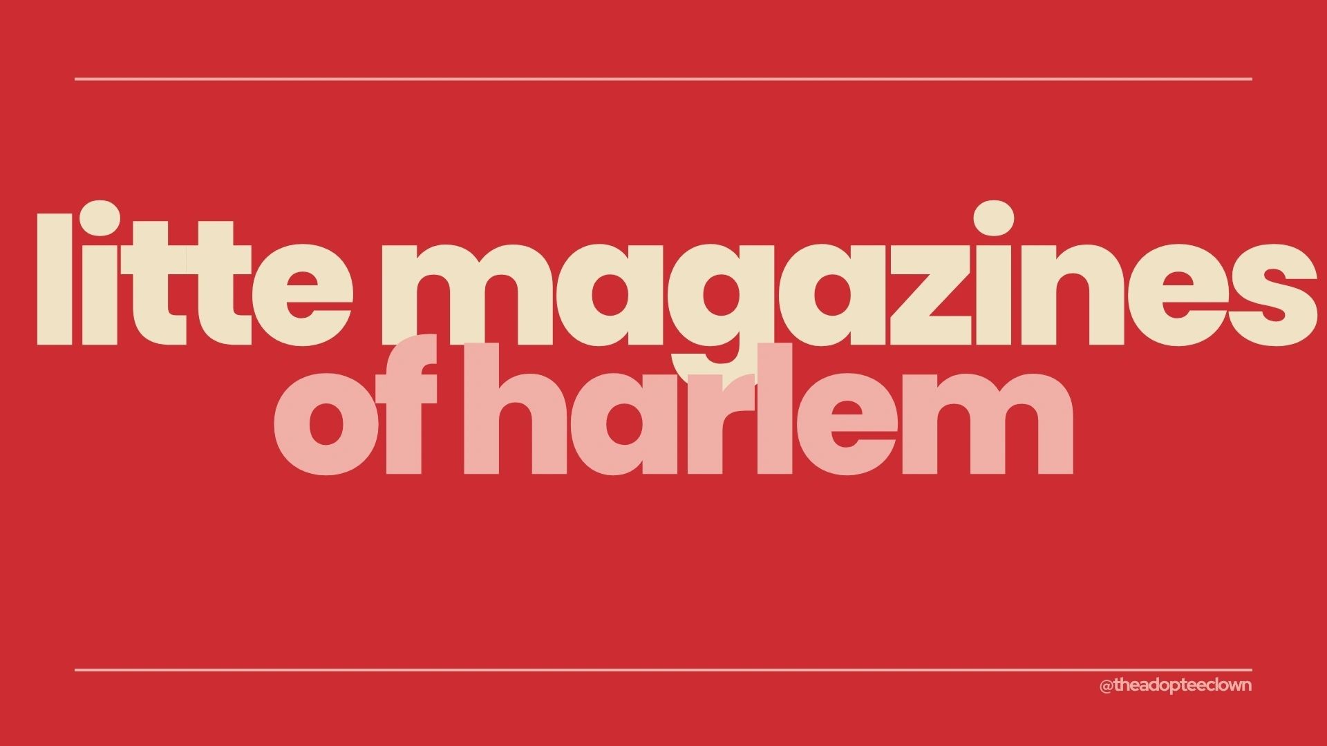 Title: litte magazines of harlem