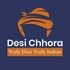 Desi Chhora